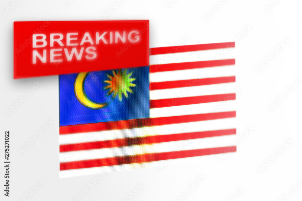 Breaking news, Malaysia country's flag and the inscription news Breaking news, Malaysia country's flag and the inscription news