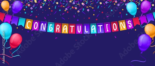 Congratulations banner template with balloons and confetti isolated on blue background. Festive greeting card template for birthday party, competitions etc. Vector congratulations illustration photo