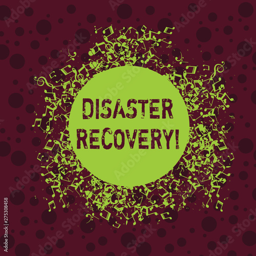Word writing text Disaster Recovery. Business photo showcasing helping showing affected by a serious damaging event Disarrayed and Jumbled Musical Notes Icon Surrounding Blank Colorful Circle
