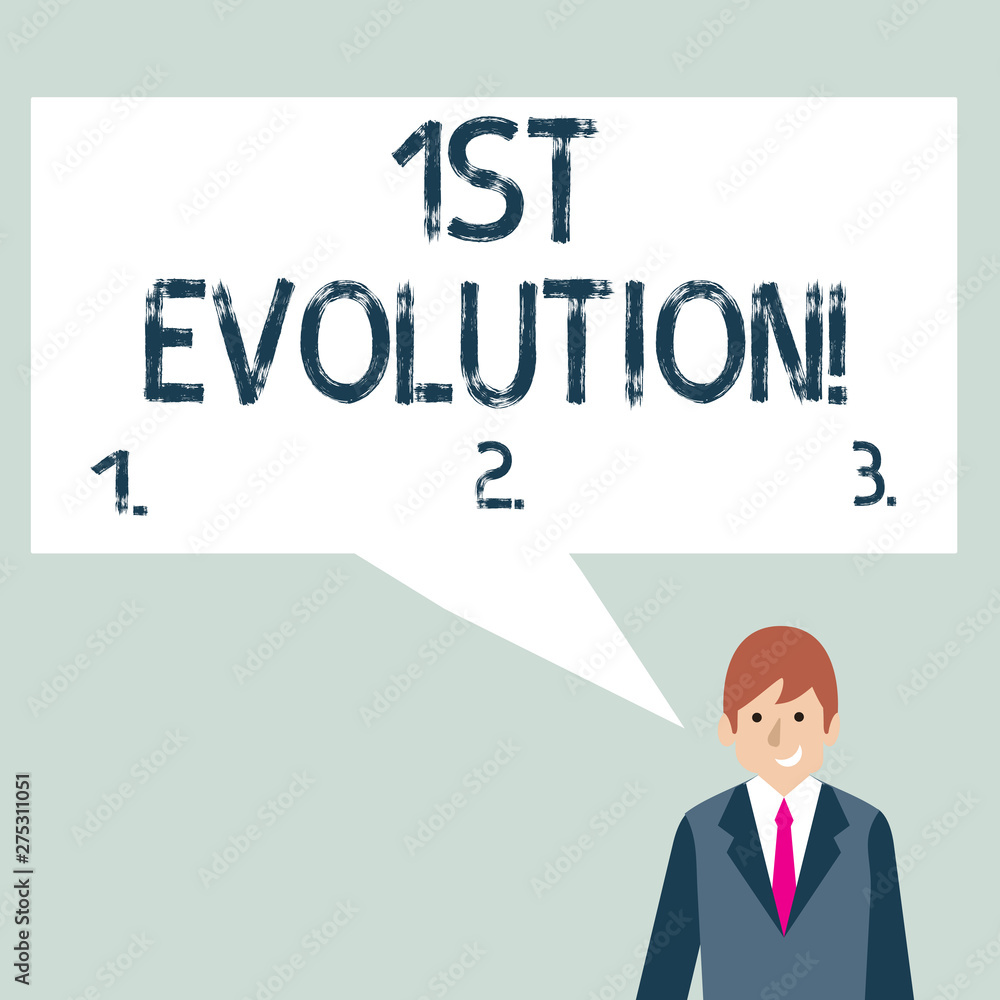 Writing note showing 1St Evolution. Business concept for Change in the genetic features of biological populations Businessman Smiling and Talking Blank Color Speech Bubble Writing note showing 1St Evolution. Business concept for Change in the genetic features of biological populations Businessman Smiling and Talking Blank Color Speech Bubble