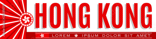 Hong Kong Patriotic Banner design, typographic vector illustration, with Flag colors