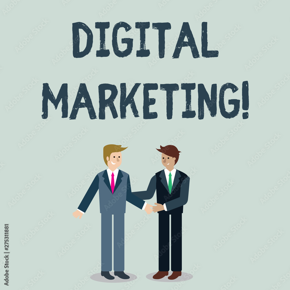 Writing note showing Digital Marketing. Business concept for marketing of products using digital technologies Businessmen Smiling and Greeting each other by Handshaking Writing note showing Digital Marketing. Business concept for marketing of products using digital technologies Businessmen Smiling and Greeting each other by Handshaking