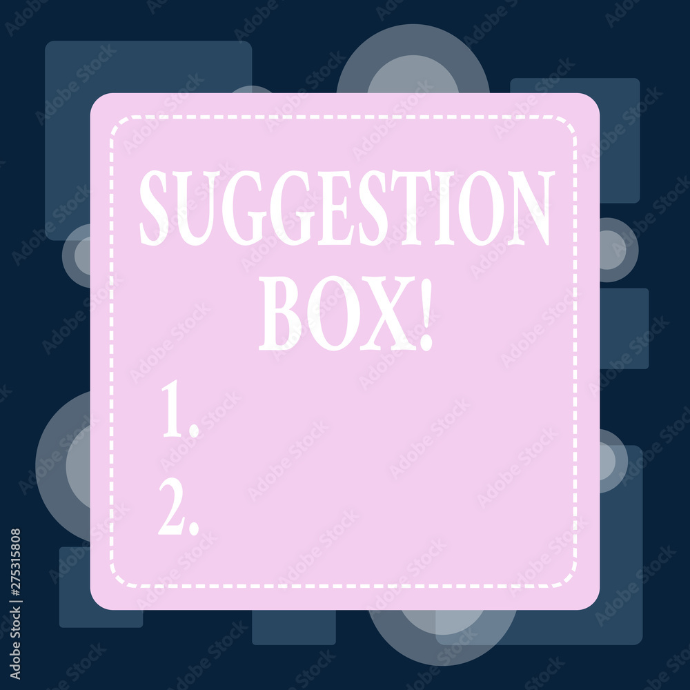 Conceptual hand writing showing Suggestion Box. Concept meaning container which showing can leave comments about something Conceptual hand writing showing Suggestion Box. Concept meaning container which showing can leave comments about something