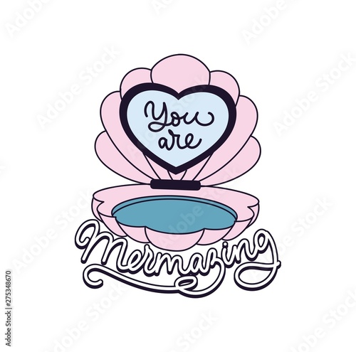 You are mermazing vector illustration with mirror in seashell shape and lettering. Mermaid inspirational quote. Summer illustration or print template.