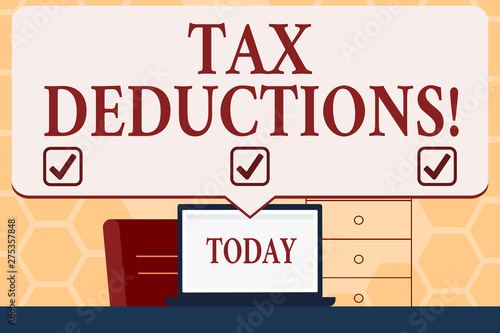 Text sign showing Tax Deductions. Business photo text amount or cost that can be subtracted from someone s is income Blank Huge Speech Bubble Pointing to White Laptop Screen in Workspace Idea