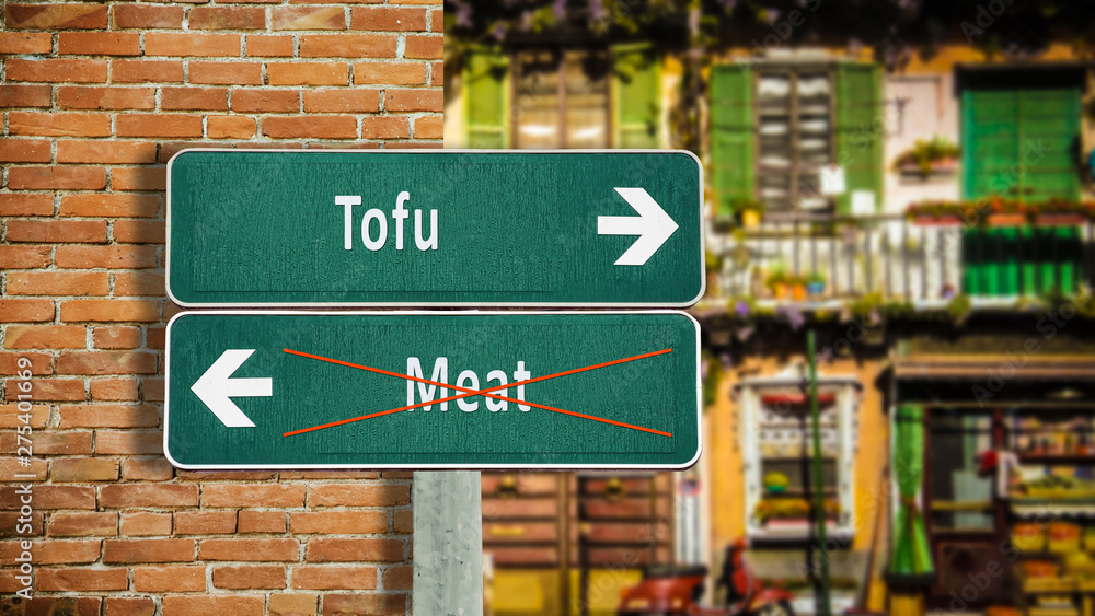 Street Sign to Tofu versus Meat Street Sign to Tofu versus Meat