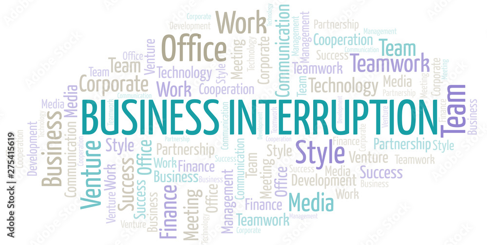 Fototapeta premium Business Interruption word cloud. Collage made with text only.