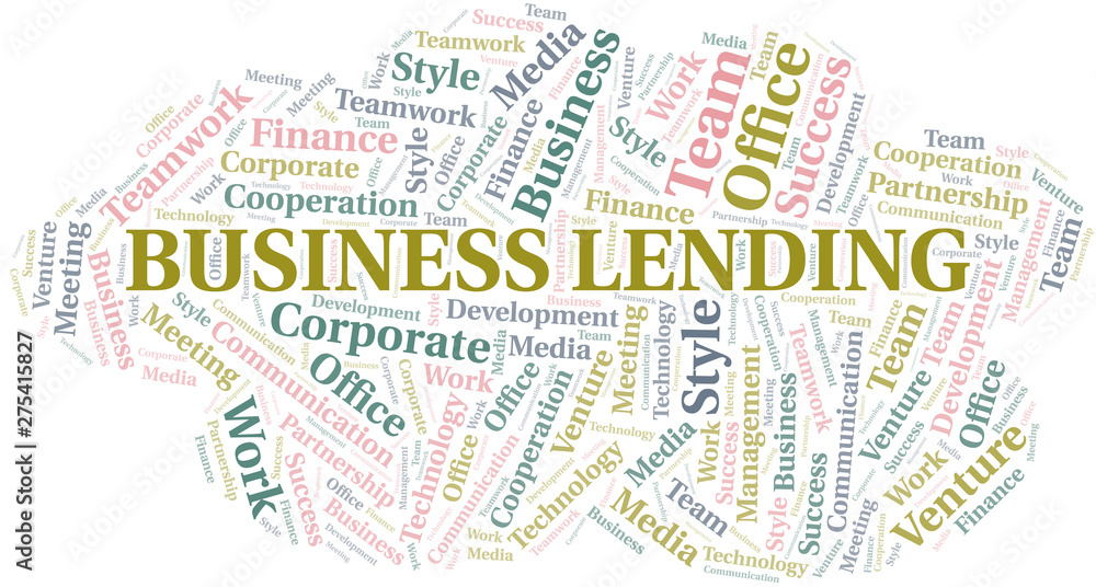 Business Lending word cloud. Collage made with text only.