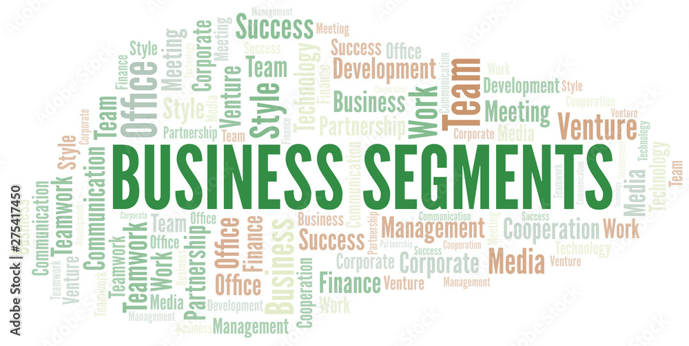Business Segments word cloud. Collage made with text only.