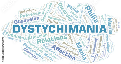 Dystychimania word cloud. Type of mania, made with text only.