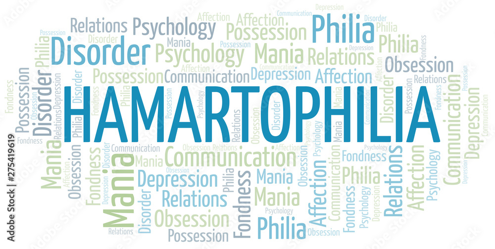 Fototapeta premium Hamartophilia word cloud. Type of Philia.