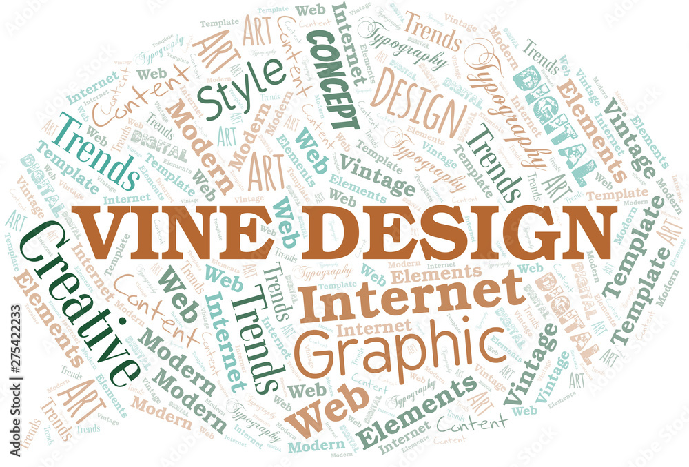 Vine Design word cloud. Wordcloud made with text only. Vine Design word cloud. Wordcloud made with text only.