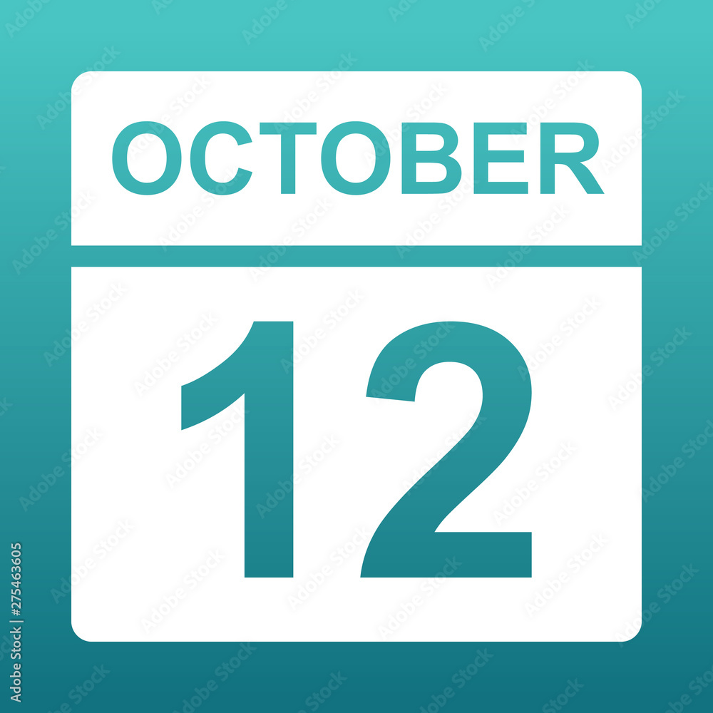 October 12. White calendar on a colored background. Day on the calendar. Twelfth of october. Blue green background with gradient. October 12. White calendar on a colored background. Day on the calendar. Twelfth of october. Blue green background with gradient.