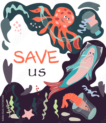 A poster containing a call to save ocean and sea dewells from plastic waste and garbage with shark entangled in a plastic bag  flat vector illustration. Fighting for ecology and reducing the use of pl