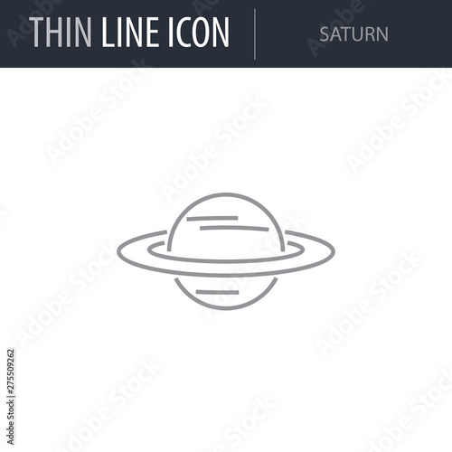 Symbol of Saturn. Thin line Icon of Set of Space. Stroke Pictogram Graphic for Web Design. Quality Outline Vector Symbol Concept. Premium Mono Linear Beautiful Plain Laconic Logo