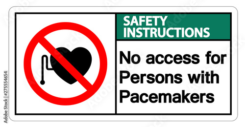 Safety instructions No Access For Persons With Pacemaker Symbol Sign Isolate On White Background,Vector Illustration EPS.10