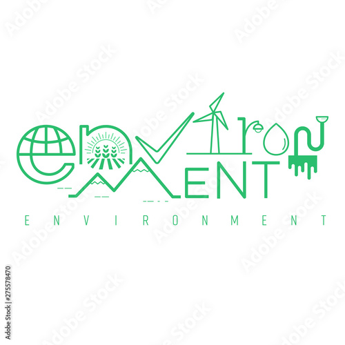 Environment typographic design. Pictorial symbol. Surroundings and human activities presented in pictorial form. Vector illustration outline flat design style.