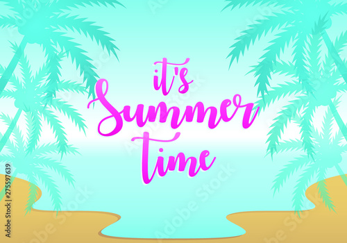 Unique Modern Summer Time Design Background Banner Template with Text It s Summer Time for Used Personally and All Business Company
