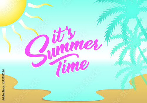 Unique Modern Summer Time Design Background Banner Template with Text It's Summer Time for Used Personally and All Business Company