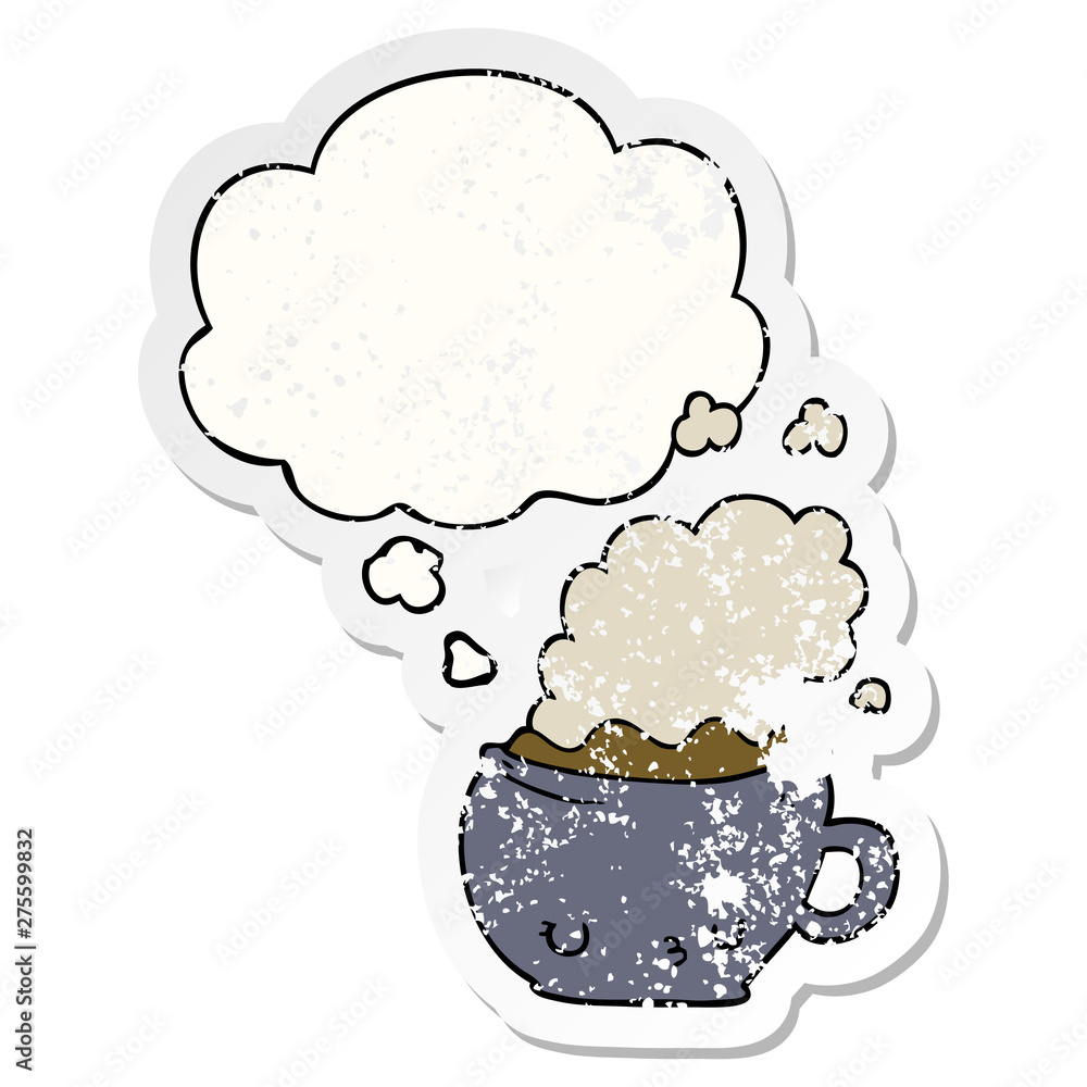 cute cartoon coffee cup and thought bubble as a distressed worn sticker cute cartoon coffee cup and thought bubble as a distressed worn sticker