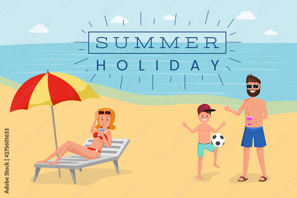 Fototapeta premium Summer holiday flat vector banner. Cartoon tourist sunbathing on beach, playing ball game, woman on deck chair drinking cocktail. Seaside resort for family weekend advertising poster layout