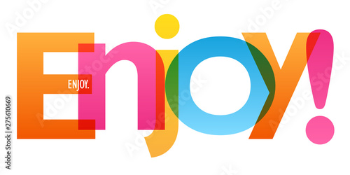ENJOY. colorful vector typography banner