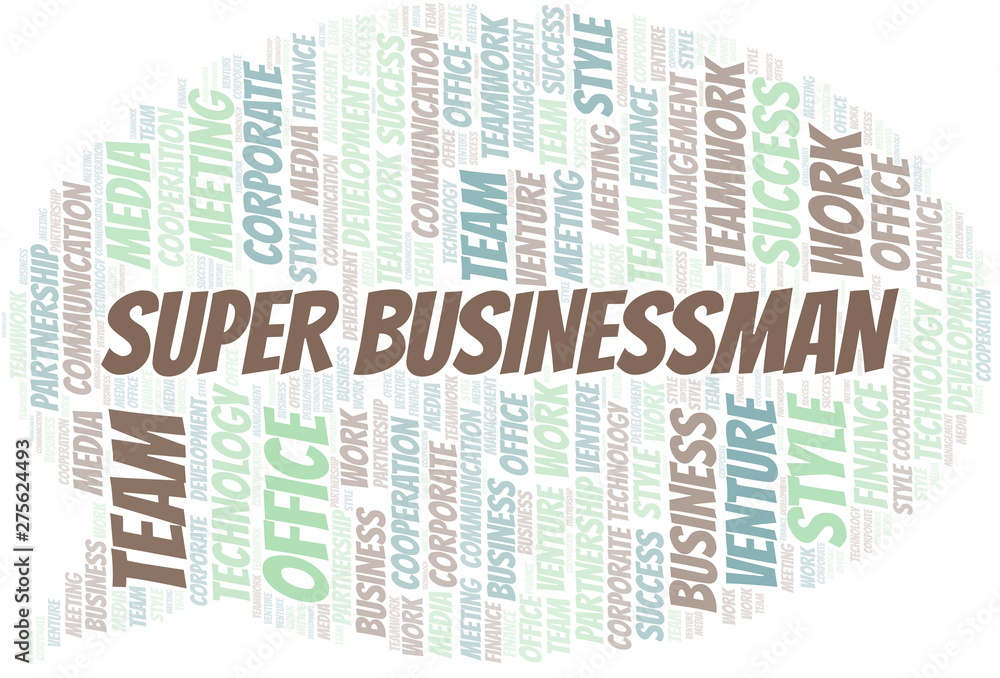 Super Businessman word cloud. Collage made with text only. Super Businessman word cloud. Collage made with text only.