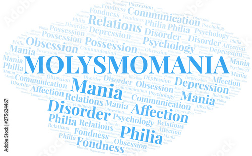 Molysmomania word cloud. Type of mania, made with text only.