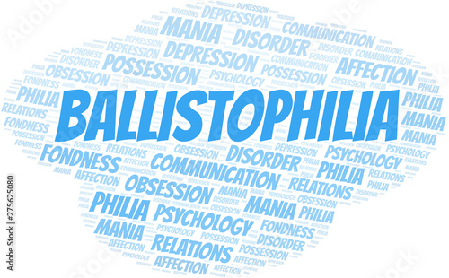 Ballistophilia word cloud. Type of Philia.