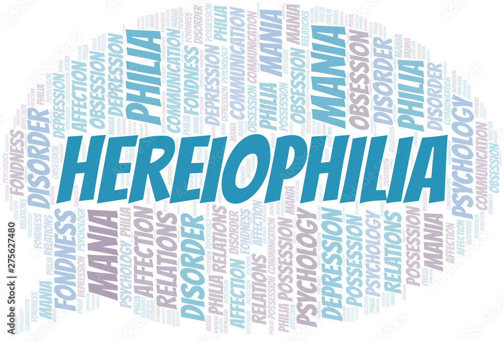Fototapeta premium Hereiophilia word cloud. Type of Philia.