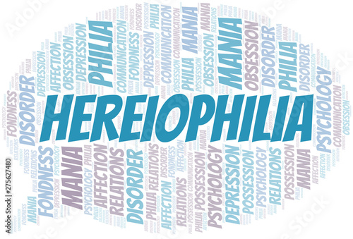 Hereiophilia word cloud. Type of Philia.