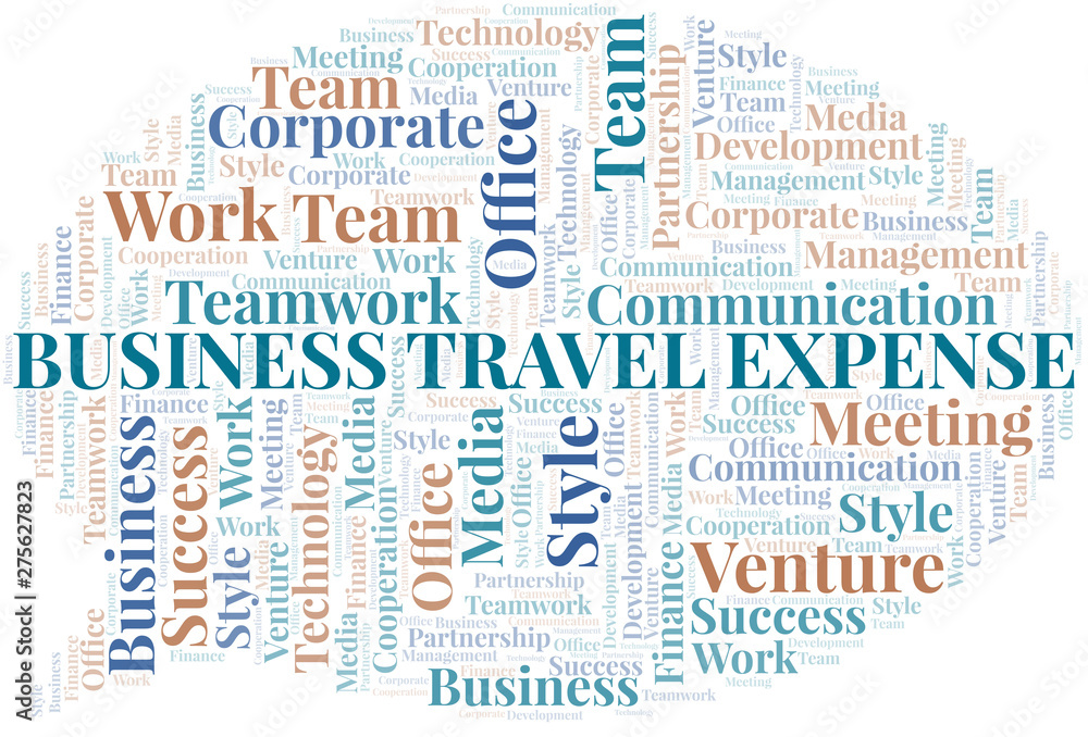 Business Travel Expense word cloud. Collage made with text only. Business Travel Expense word cloud. Collage made with text only.
