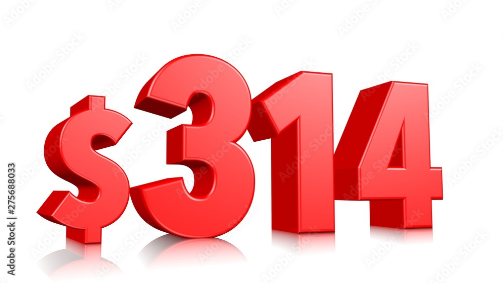 314$ Three hundred and fourteen price symbol. red text number 3d render with dollar sign on white background 314$ Three hundred and fourteen price symbol. red text number 3d render with dollar sign on white background