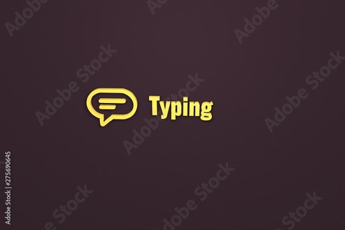 Illustration of Typing with yellow text on brown background