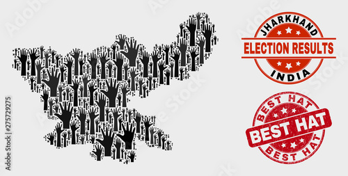 Election Jharkhand State map and stamps. Red round Best Hat textured seal stamp. Black Jharkhand State map mosaic of upwards vote arms. Vector composition for election results,