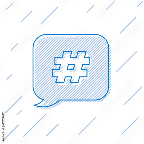 Blue line Hashtag speech bubble icon isolated on white background. Concept of number sign, social media marketing, micro blogging. Vector Illustration