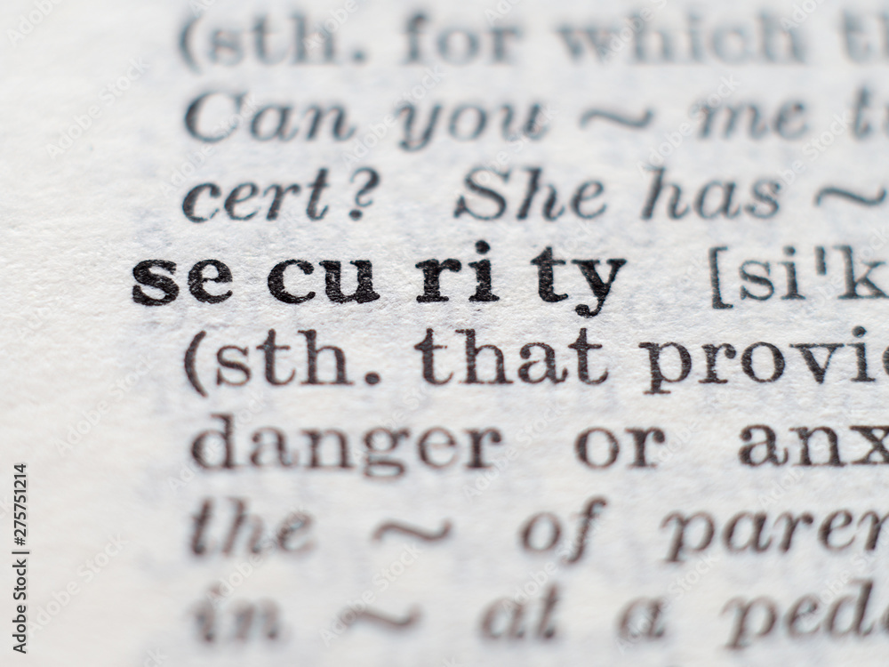 Dictionary definition of word security, selective focus. Dictionary definition of word security, selective focus.