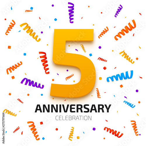 Five years anniversary banner template. 5th year jubilee celebration poster. Gold number five with colored confetti background. Vector illustration