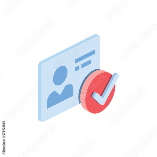 User account check mark. Vector 3d isometric color icon new flat style. Creative illustration, idea for infographics.