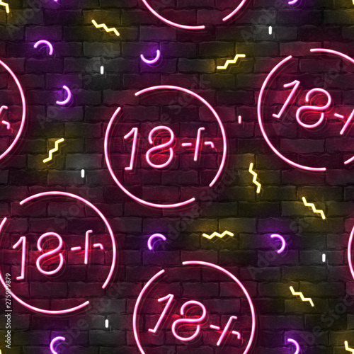 Vector realistic isolated neon sign of 18+ seamless pattern on a wall for website decoration and wallpaper covering. Concept of night club and sex shop.