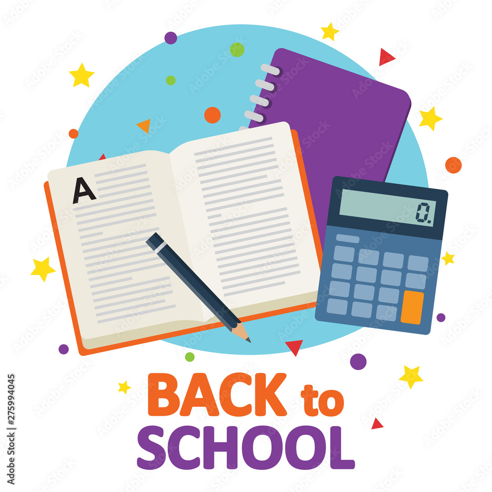 Back to school, book with school notebook and calculator Back to school, book with school notebook and calculator