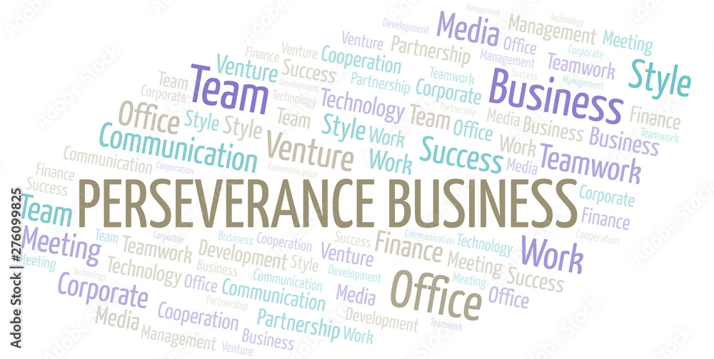 Perseverance Business word cloud. Collage made with text only.