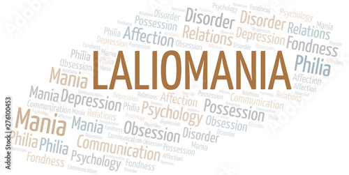 Laliomania word cloud. Type of mania, made with text only.