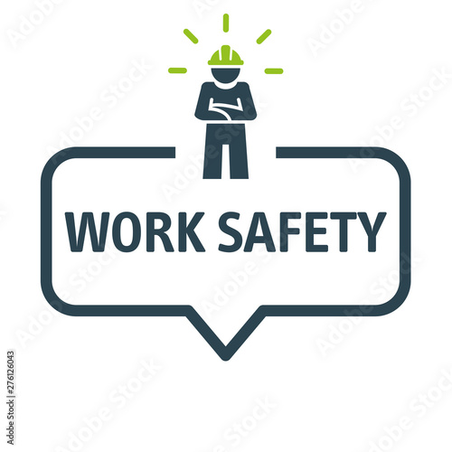 Speech bubble WORK SAFETY Vector Illustration