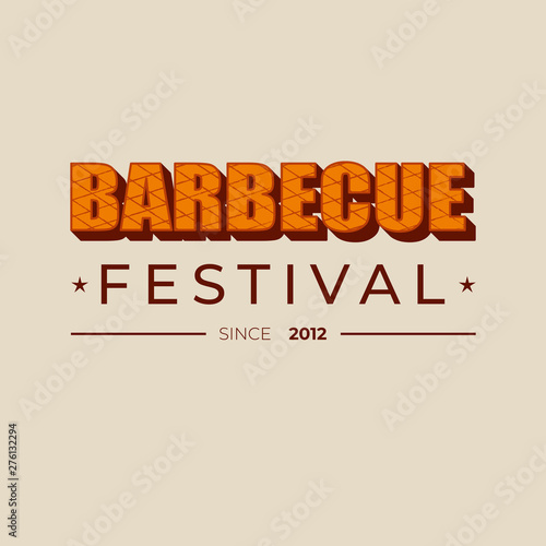 Barbecue festival - lettering sign design. Vector illustration.