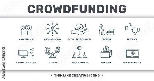 Crowdfunding icons thin line set collection. Includes creative elements such as Marketplace, Crowdfunding, Social Participation, Creator, Feedback, Liquidity and Collaboration premium icons