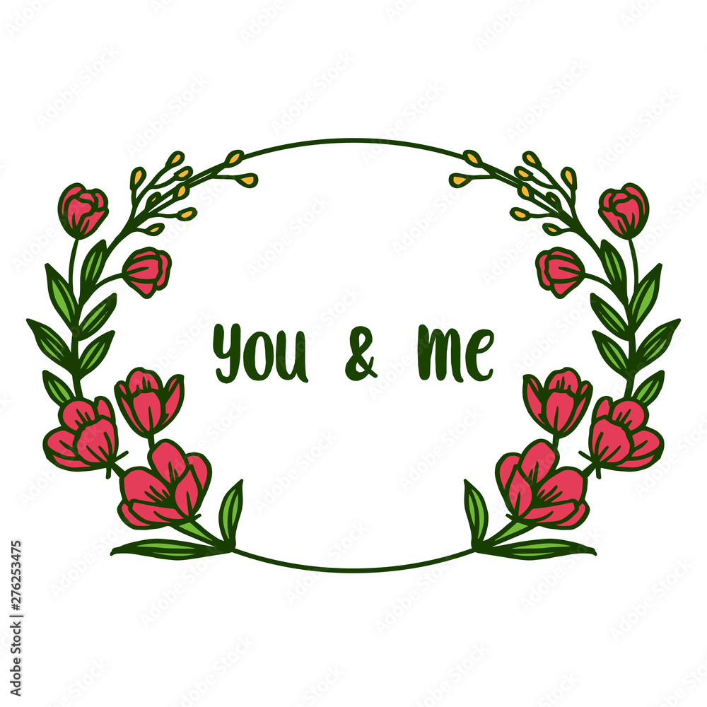 Vector illustration decorative of card you and me with various pattern art red wreath frame Vector illustration decorative of card you and me with various pattern art red wreath frame