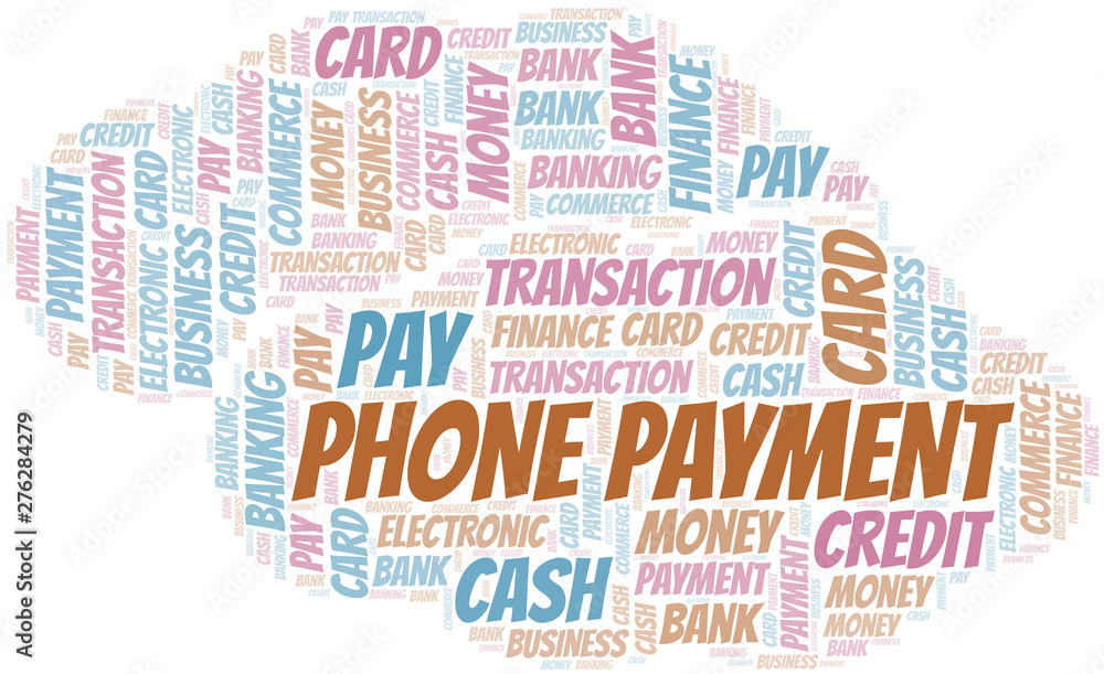 Fototapeta premium Phone Payment word cloud. Vector made with text only.