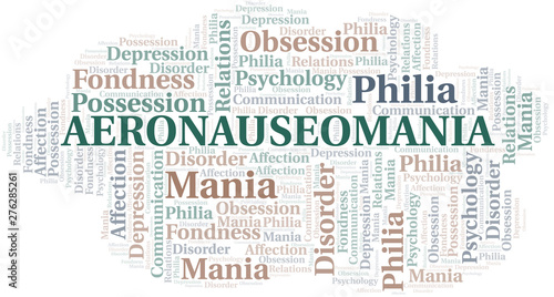 Aeronauseomania word cloud. Type of mania, made with text only.