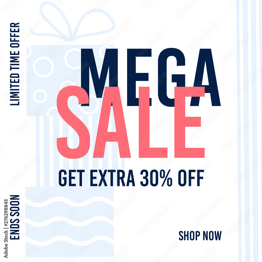 Sale banner template design. Mega Sale. Get extra 30% off. Limited offer. Shop now.